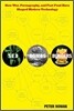 Sex, Bombs, and Burgers: How War, Pornography, and Fast Food Have Shaped Modern Technology