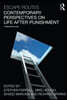 Escape Routes: Contemporary Perspectives on Life after Punishment