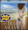 Blue Velvet
