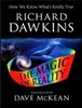 The Magic of Reality: How We Know What's Really True
