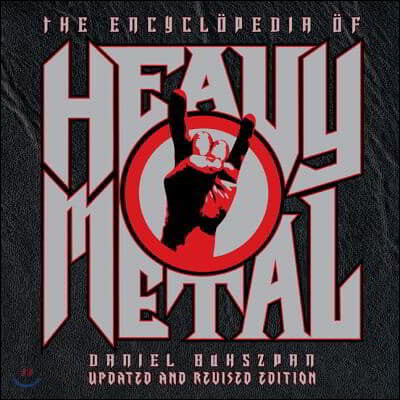 The Encyclopedia of Heavy Metal