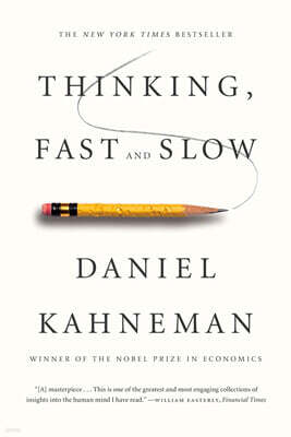 Thinking, Fast and Slow