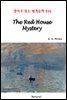 The Red House Mystery - 영어로 읽는 세계문학 846