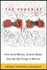 The Power of PULL: How Small Moves, Smartly Made, Can Set Big Things in Motion