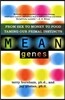 Mean Genes: From Sex to Money to Food: Taming Our Primal Instincts