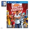 [PSVITA]리얼리티 파이터 (Reality Fighters)