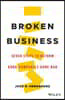 Broken Business