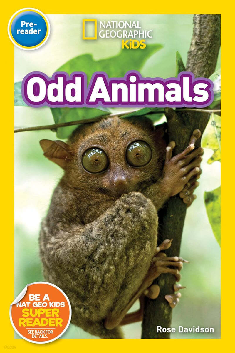 National Geographic Readers: Odd Animals (Prereader)