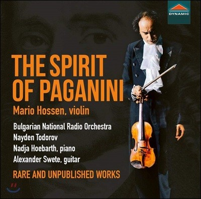 Mario Hossen 파가니니: 바이올린 협주곡 3번, 칸타빌레, 광시곡 24번 외 (The Spirit of Paganini)