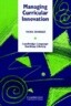 Managing Curricular Innovation