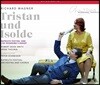 Peter Schneider 바그너: 트리스탄과 이졸데 (Wagner: Tristan Und Isolde)