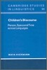 Children's Discourse: Person, Space and Time Across Languages