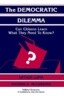 The Democratic Dilemma