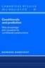 Conditionals and Prediction: Time, Knowledge and Causation in Conditional Constructions