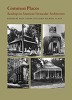 Common Places: Readings in American Vernacular Architecture (Paperback) 