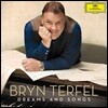 Bryn Terfel 브린 터펠 성악 작품집 - 드림 앤 송 (Dreams and Songs)