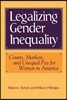 Legalizing Gender Inequality