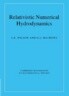 Relativistic Numerical Hydrodynamics