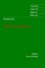 Nietzsche: The Gay Science: With a Prelude in German Rhymes and an Appendix of Songs