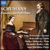 슈만 시대악기 연주반 - '환상과 동화' (Schumann: Chamber Works - 'Fantasies and Fairy Tales')
