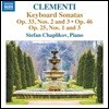 Stefan Chaplikov 클레멘티: 건반소나타 Op. 25-1 & 3, Op.33-2 & 3, Op.46 (Clementi: Keyboard Sonatas, Op.33, Nos.2&3) 스테판 채플리코프