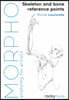 Morpho: Skeleton and Bone Reference Points: Anatomy for Artists