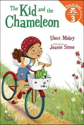 The Kid and the Chameleon (the Kid and the Chameleon: Time to Read, Level 3)