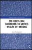 Routledge Guidebook to Smith's Wealth of Nations
