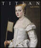 Titian: Lady in White