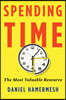Spending Time: The Most Valuable Resource