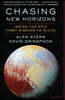 Chasing New Horizons: Inside the Epic First Mission to Pluto