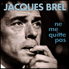 Jacques Brel - Ne Me Quitte Pas (Ltd. Ed)(Gatefold)(180G)(2LP)