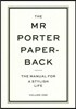 the MR PORTER PAPERBACK THE MANUAL FOR A STYLISH LIFE