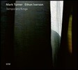 Mark Turner  / Ethan Iverson (마크 터너, 에단 아이버슨) - Temporary Kings