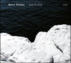 Barre Phillips (바레 필립스) - End To End [LP]