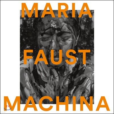Maria Faust (마리아 파우스트) - Machina