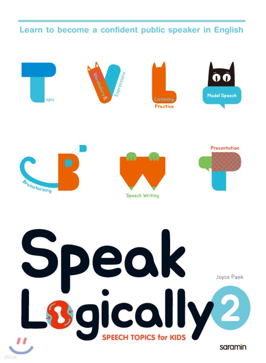 Speak Logically 2 : SPEECH TOPICS for KIDS 