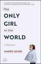 The Only Girl in the World