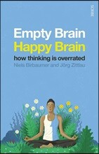 The Empty Brain — Happy Brain