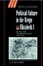 Political Culture in the Reign of Elizabeth I: Queen and Commonwealth 1558-1585