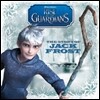 Rise of the Guardians : The Story of Jack Frost