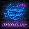 업댓브라운 (Up That Brown) - Shake It Tonight