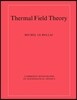 Thermal Field Theory