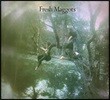 Fresh Maggots (프레쉬 마거츠) - Hatched