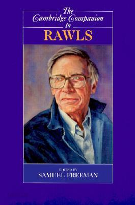 The Cambridge Companion to Rawls