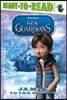 Rise of the Guardians : Jamie and the Guardians