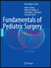 Fundamentals of Pediatric Surgery