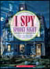 I Spy Spooky Night: A Book of Picture Riddles