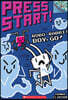 Press Start! #7 : Robo-Rabbit Boy, Go! (A Branches Book)