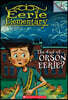 Eerie Elementary #10: The End of Orson Eerie?